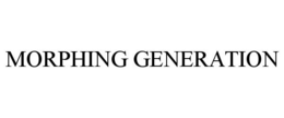 MORPHING GENERATION trademark