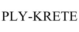 PLY-KRETE trademark
