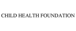 CHILD HEALTH FOUNDATION trademark