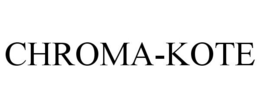 CHROMA-KOTE trademark