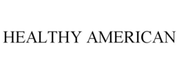HEALTHY AMERICAN trademark