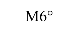 M6° trademark