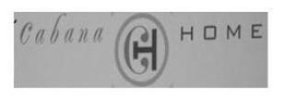 CH CABANA HOME trademark