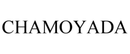 CHAMOYADA trademark