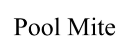 POOL MITE trademark