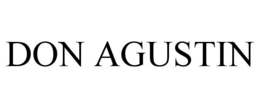 DON AGUSTIN trademark