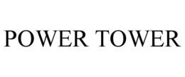 POWER TOWER trademark