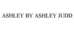 ASHLEY BY ASHLEY JUDD trademark