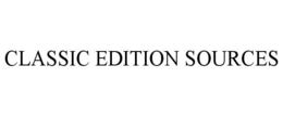CLASSIC EDITION SOURCES trademark