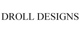 DROLL DESIGNS trademark