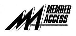 MA MEMBER ACCESS trademark