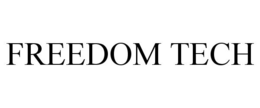 FREEDOM TECH trademark