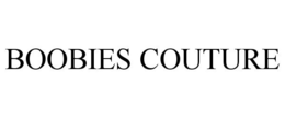BOOBIES COUTURE trademark