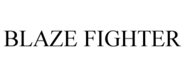 BLAZE FIGHTER trademark