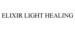 ELIXIR LIGHT HEALING trademark