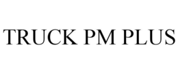 TRUCK PM PLUS trademark