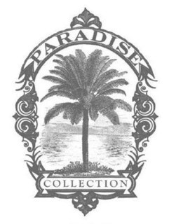 PARADISE COLLECTION trademark