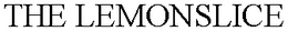 THE LEMONSLICE trademark