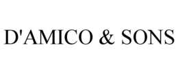 D'AMICO & SONS trademark