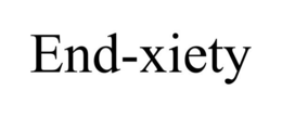 END-XIETY trademark
