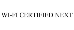 WI-FI CERTIFIED NEXT trademark