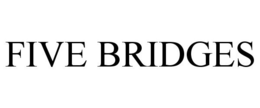 FIVE BRIDGES trademark