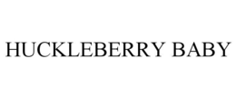HUCKLEBERRY BABY trademark