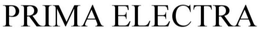PRIMA ELECTRA trademark