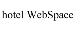 HOTEL WEBSPACE trademark