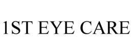 1ST EYE CARE trademark