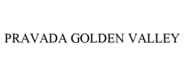 PRAVADA GOLDEN VALLEY trademark