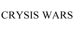 CRYSIS WARS trademark