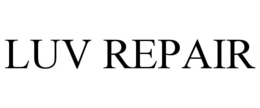 LUV REPAIR trademark