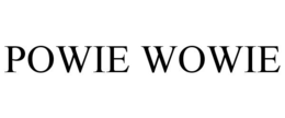 POWIE WOWIE trademark