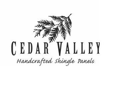 CEDAR VALLEY HANDCRAFTED SHINGLE PANELS trademark
