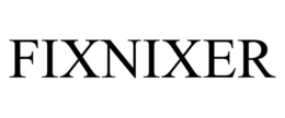 FIXNIXER trademark