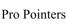 PRO POINTERS trademark