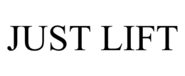 JUST LIFT trademark