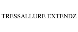 TRESSALLURE EXTENDZ trademark