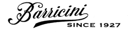 BARRICINI SINCE 1927 trademark