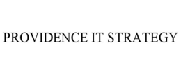 PROVIDENCE IT STRATEGY trademark