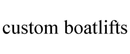 CUSTOM BOATLIFTS trademark