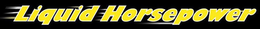 LIQUID HORSEPOWER trademark