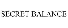 SECRET BALANCE trademark