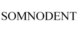 SOMNODENT trademark