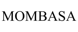 MOMBASA trademark