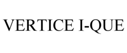 VERTICE I-QUE trademark