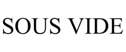 SOUS VIDE trademark