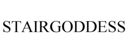 STAIRGODDESS trademark