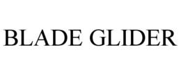 BLADE GLIDER trademark